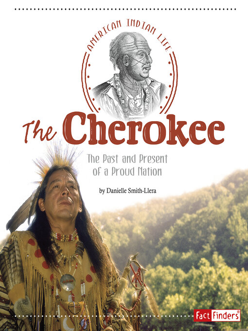 Title details for The Cherokee by Danielle Smith-Llera - Available